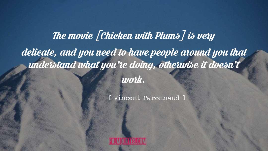 Chickens quotes by Vincent Paronnaud