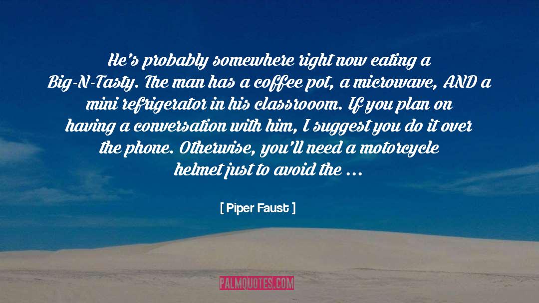 Chicklit quotes by Piper Faust