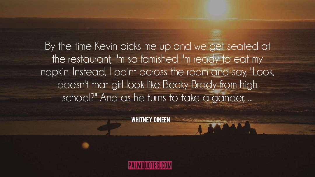 Chicklit quotes by Whitney Dineen