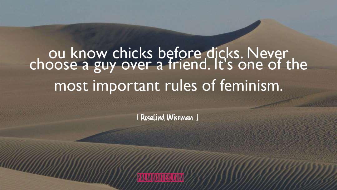 Chicks quotes by Rosalind Wiseman