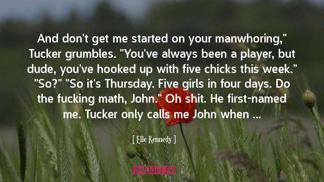 Chicks quotes by Elle Kennedy