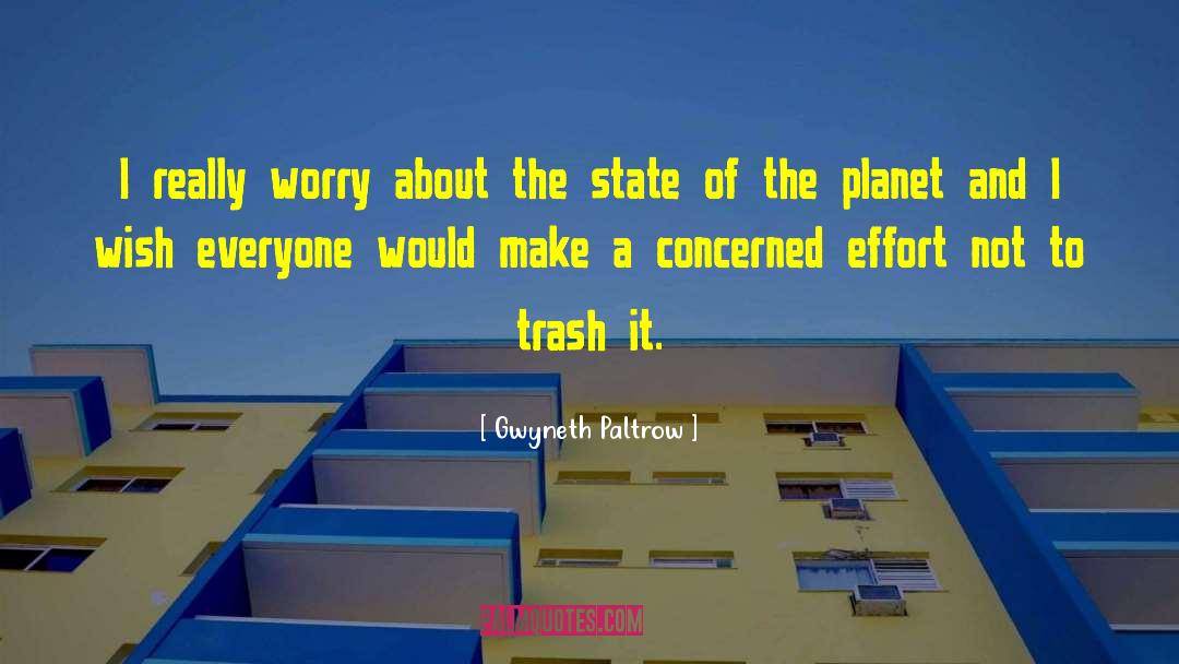Chico State quotes by Gwyneth Paltrow