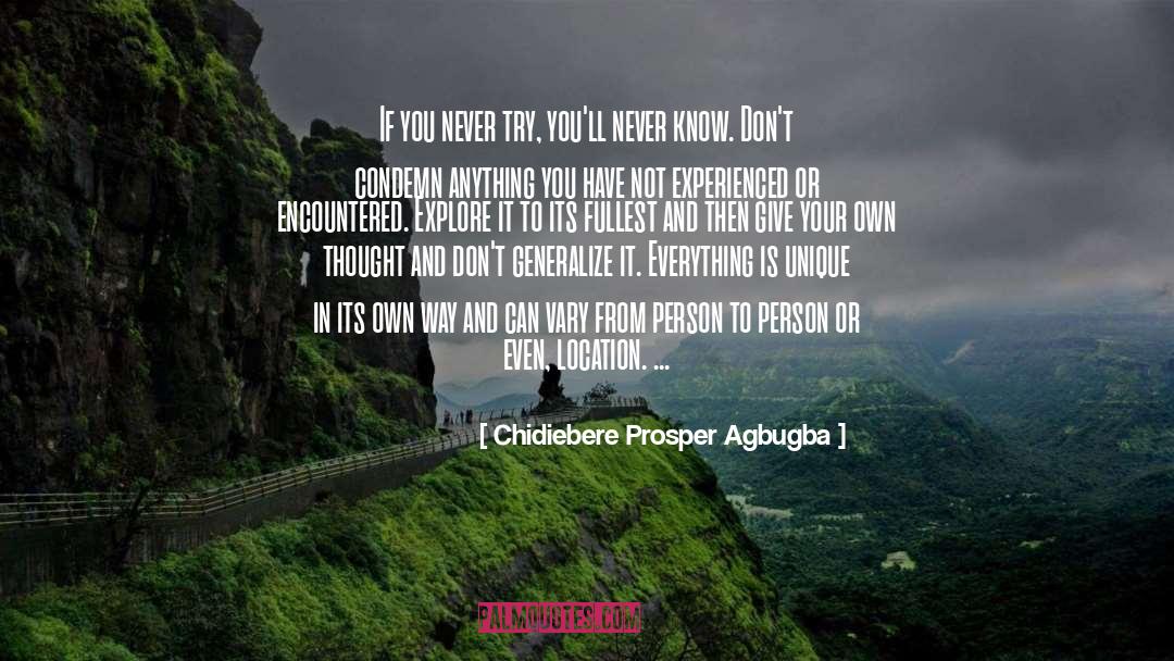 Chidiebere Ogbonnaya quotes by Chidiebere Prosper Agbugba