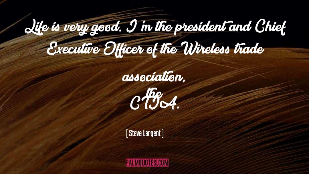 Chief Executives quotes by Steve Largent