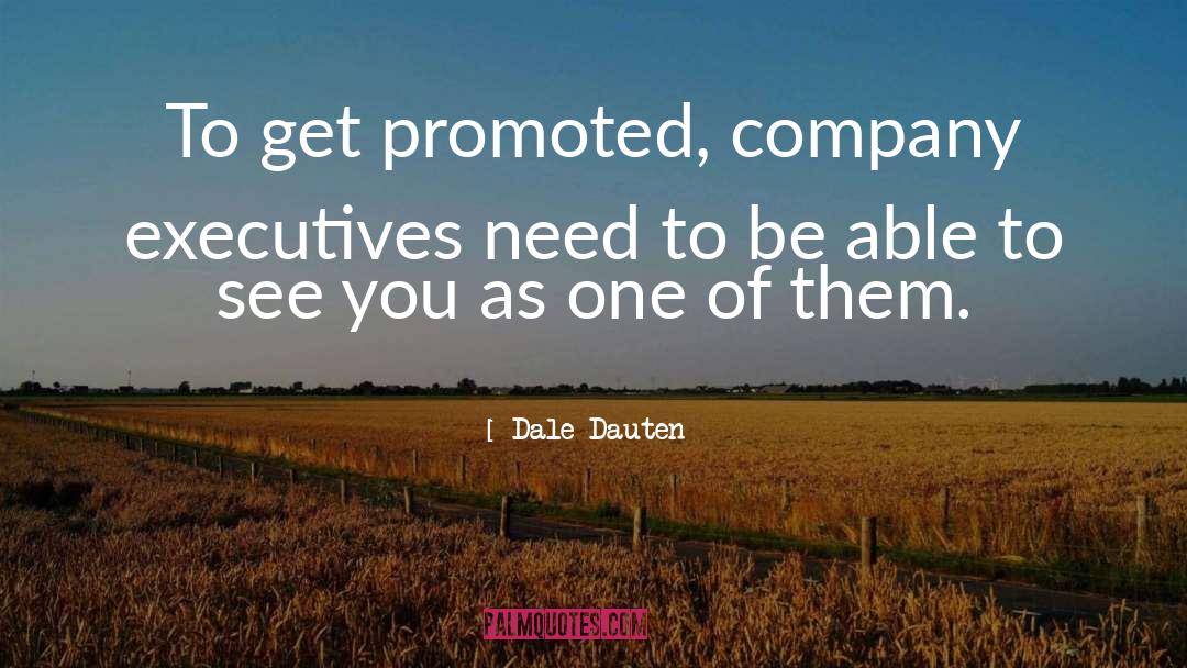 Chief Executives quotes by Dale Dauten