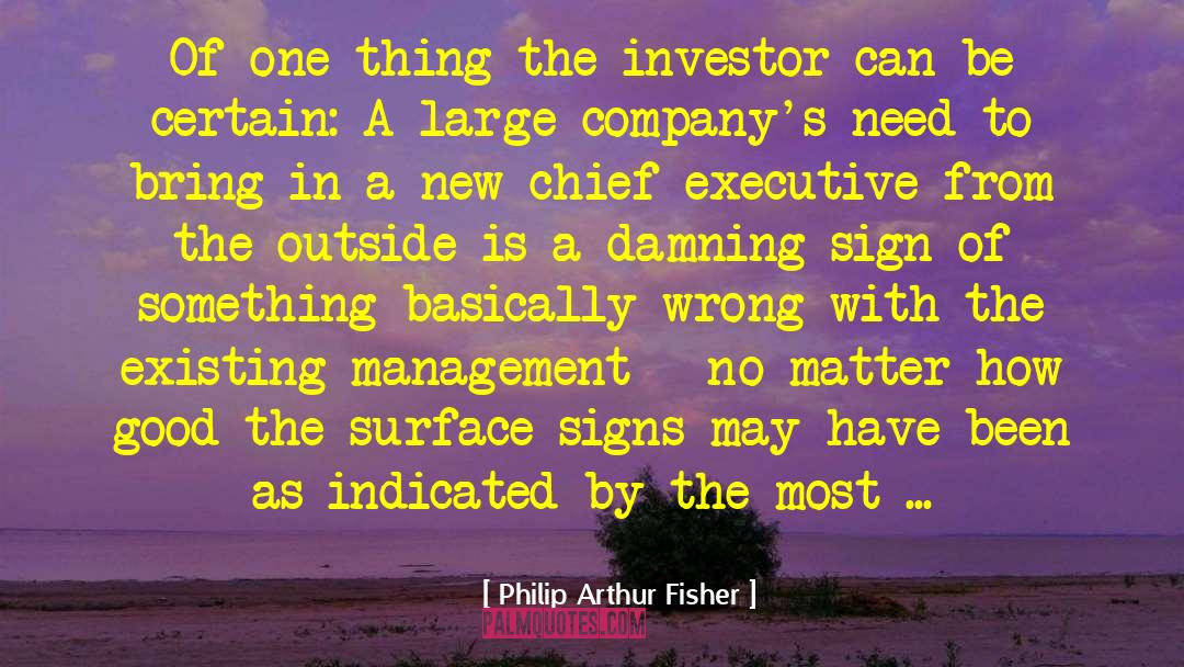 Chief Executives quotes by Philip Arthur Fisher