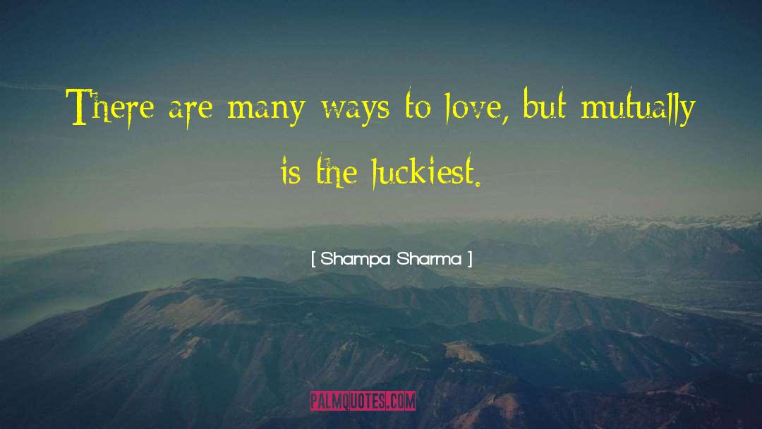 Chief Inspiration Officer quotes by Shampa Sharma
