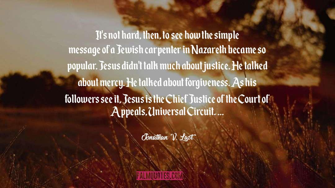 Chief Justice quotes by Jonathan V. Last