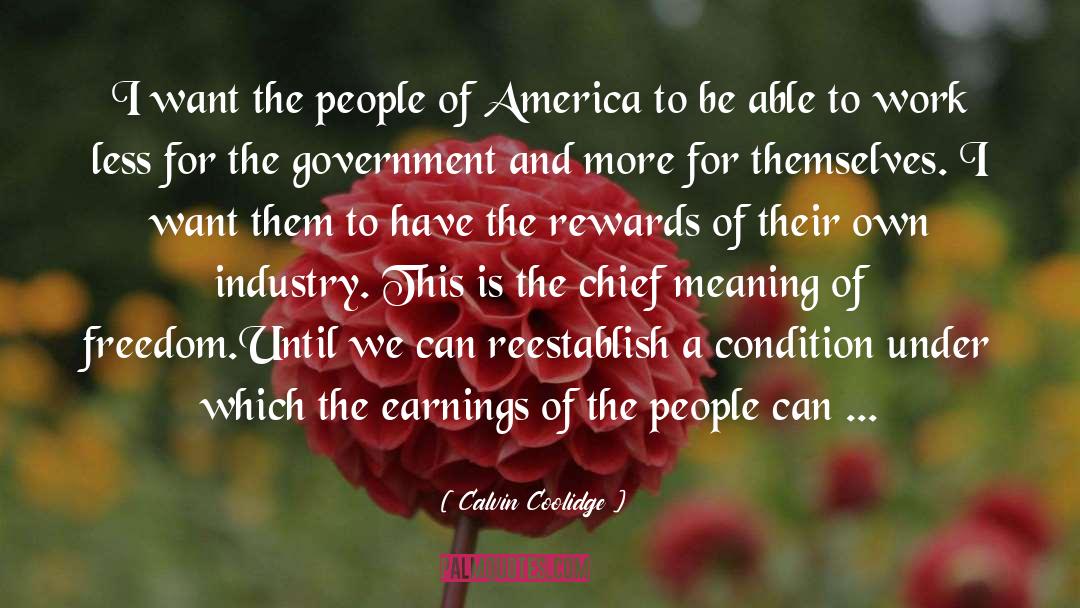 Chief Miller quotes by Calvin Coolidge