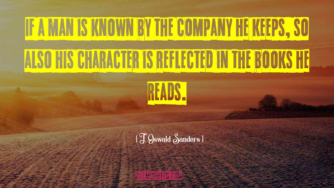 Chiefly Company quotes by J. Oswald Sanders