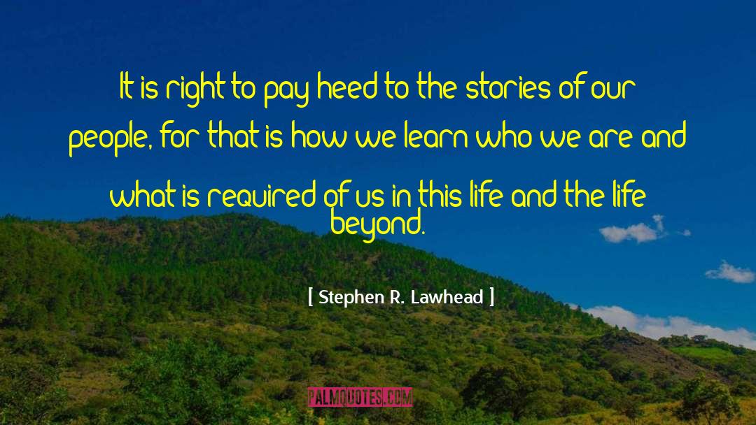 Chijioke Stephen quotes by Stephen R. Lawhead