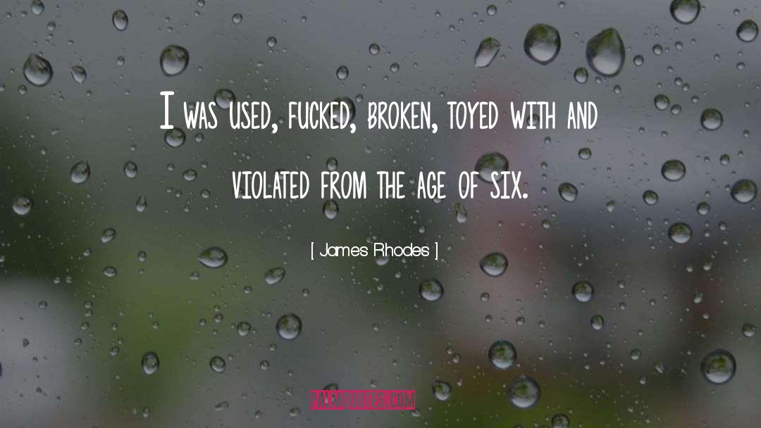 Child Abuse Survivor quotes by James Rhodes