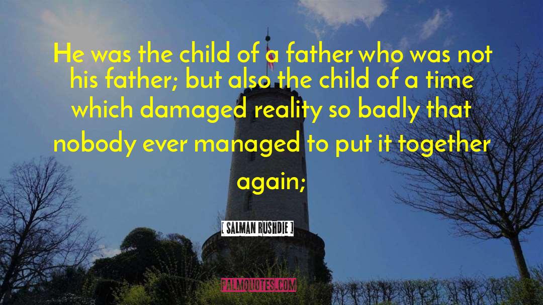 Child Abuser quotes by Salman Rushdie