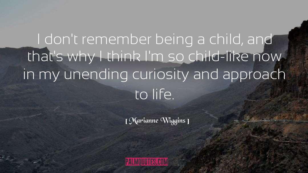 Child Actors quotes by Marianne Wiggins