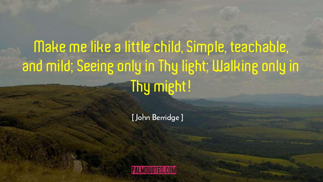 Child Alters quotes by John Berridge