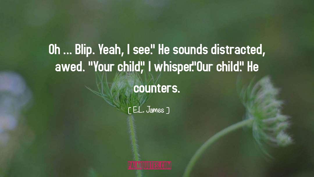 Child Artist Quote quotes by E.L. James