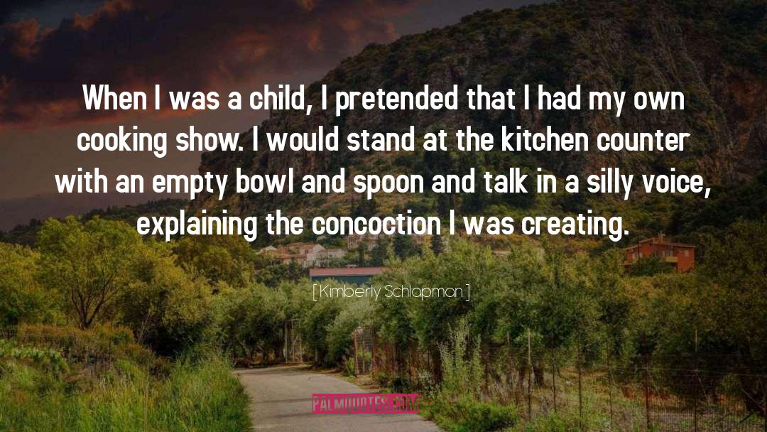 Child Artists quotes by Kimberly Schlapman