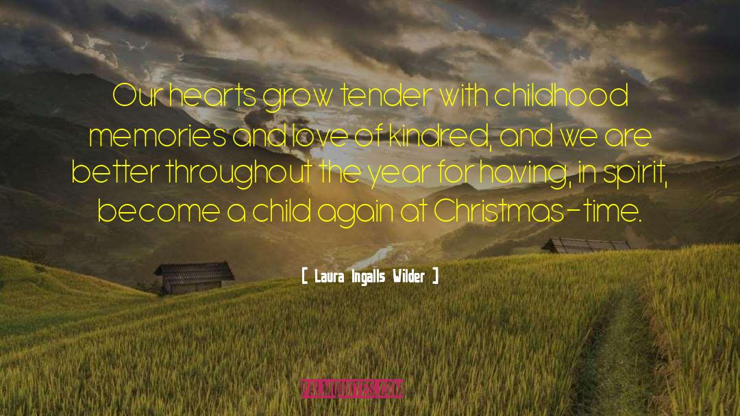 Child Awareness quotes by Laura Ingalls Wilder