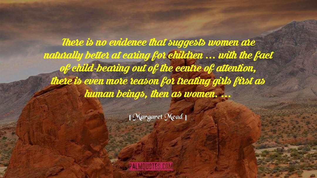 Child Bearing quotes by Margaret Mead