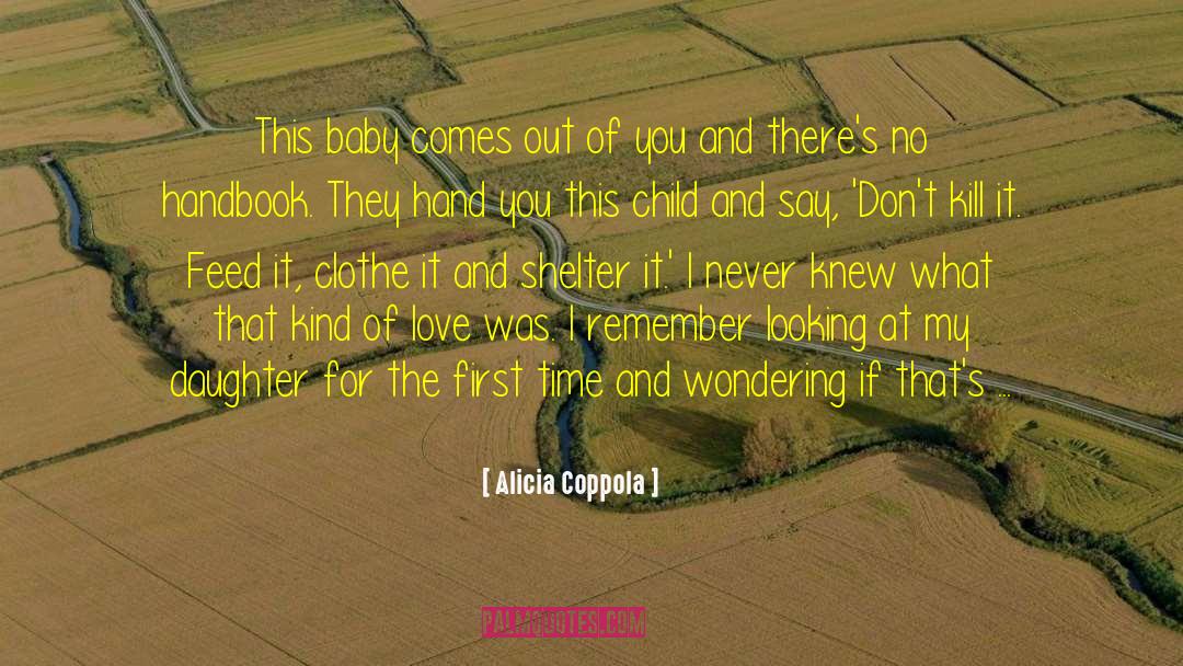 Child Birth quotes by Alicia Coppola