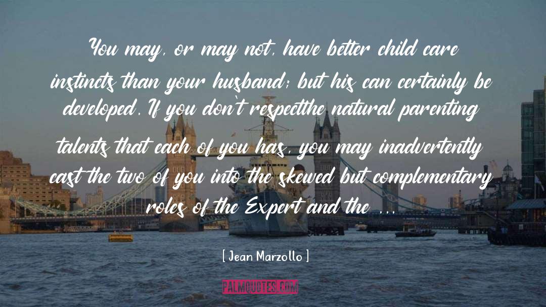 Child Care quotes by Jean Marzollo