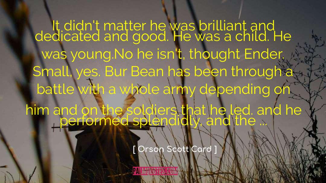 Child Childhood quotes by Orson Scott Card