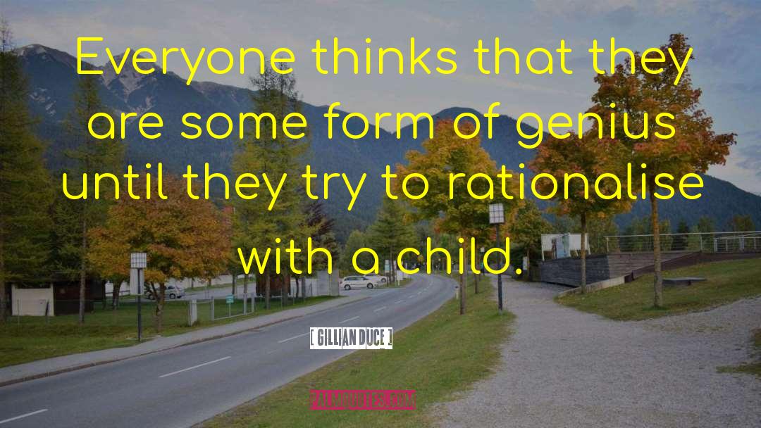 Child Childhood quotes by Gillian Duce