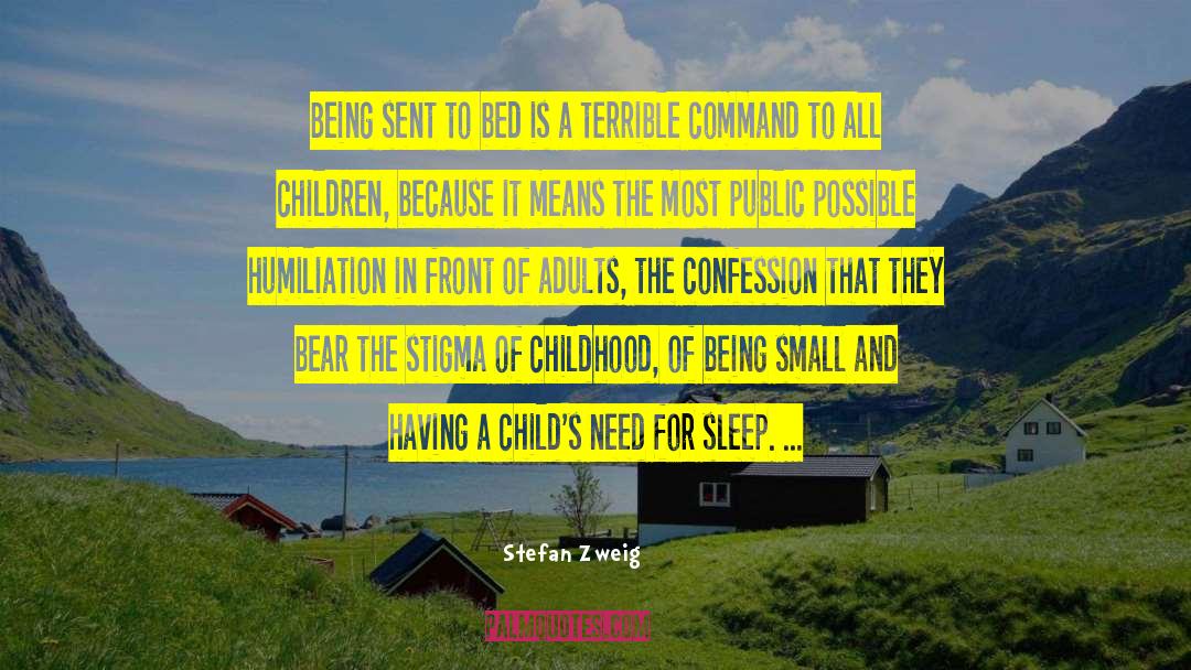 Child Childhood quotes by Stefan Zweig