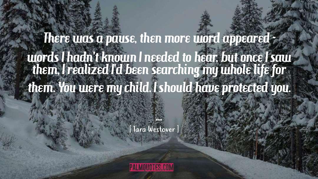Child Custody quotes by Tara Westover