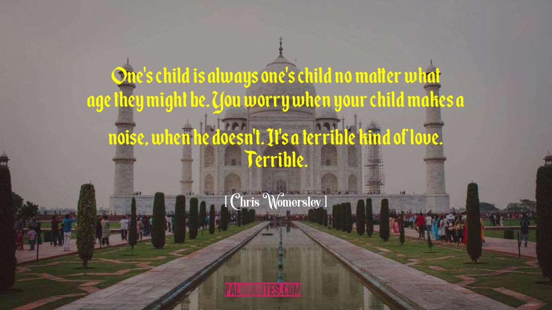 Child Death quotes by Chris Womersley