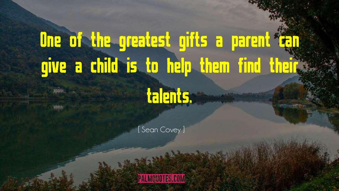 Child Development quotes by Sean Covey