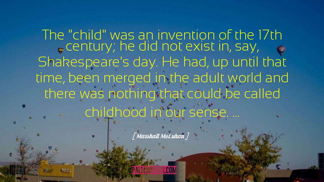 Child Did Not Qualify quotes by Marshall McLuhan