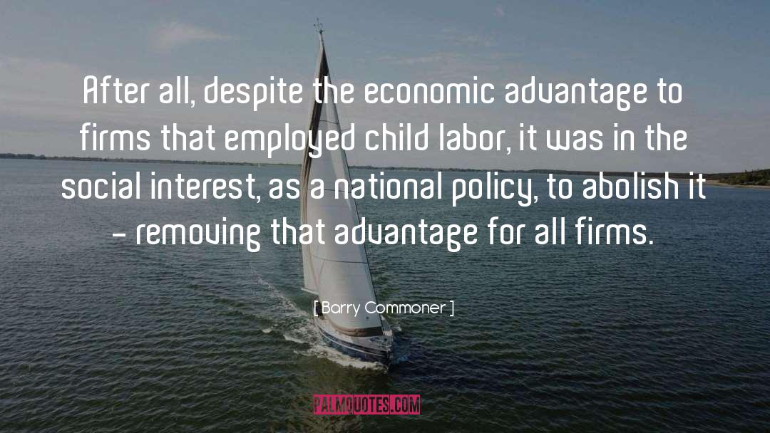 Child Labor In India quotes by Barry Commoner