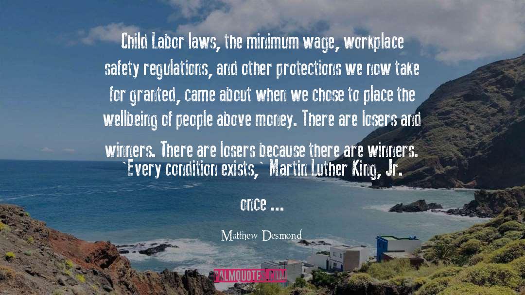 Child Labor quotes by Matthew Desmond