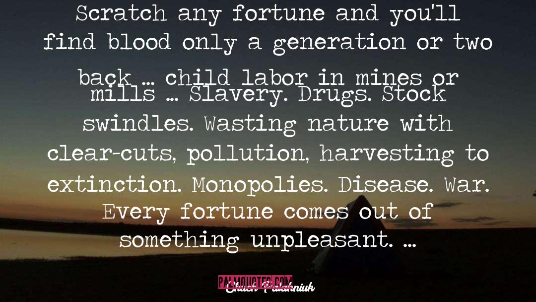 Child Labor quotes by Chuck Palahniuk