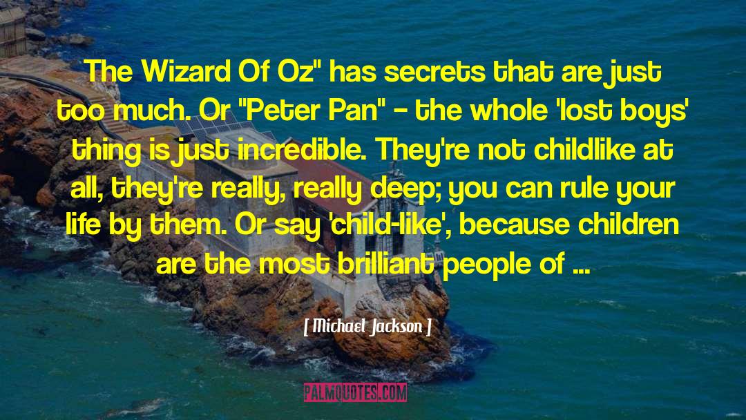 Child Like quotes by Michael  Jackson