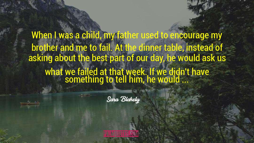 Child Loss quotes by Sara Blakely