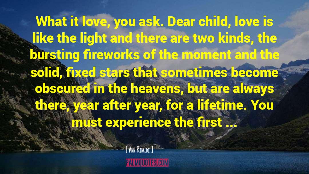 Child Love quotes by Ann Rinaldi