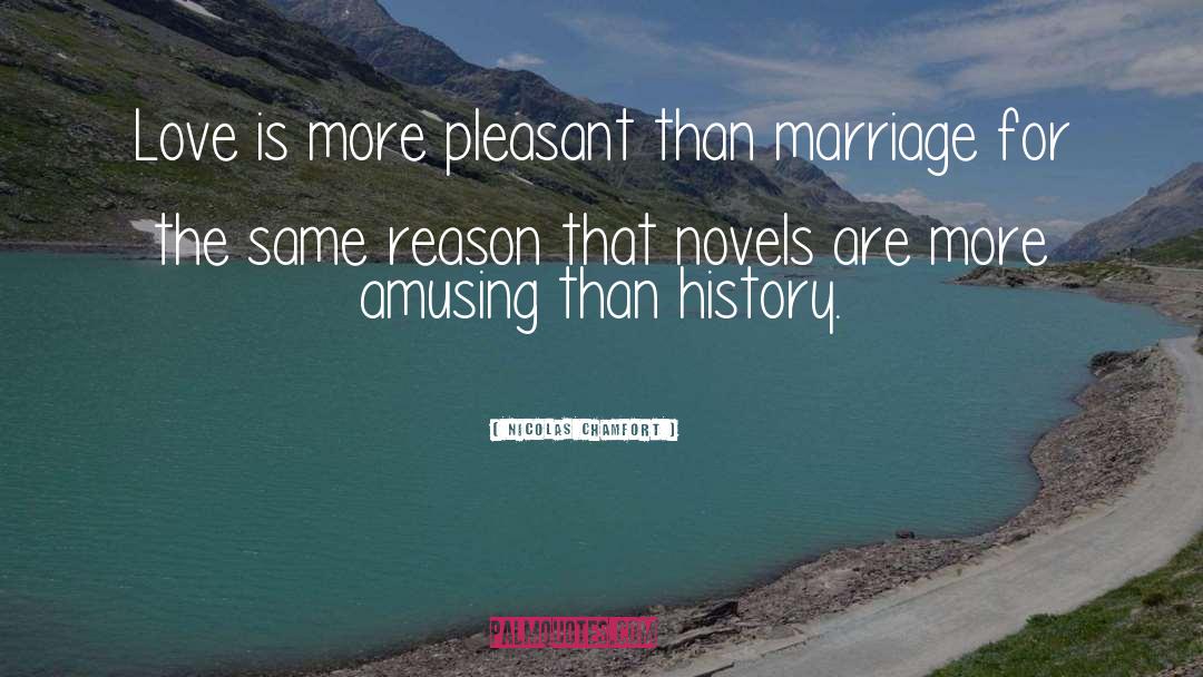 Child Marriage quotes by Nicolas Chamfort