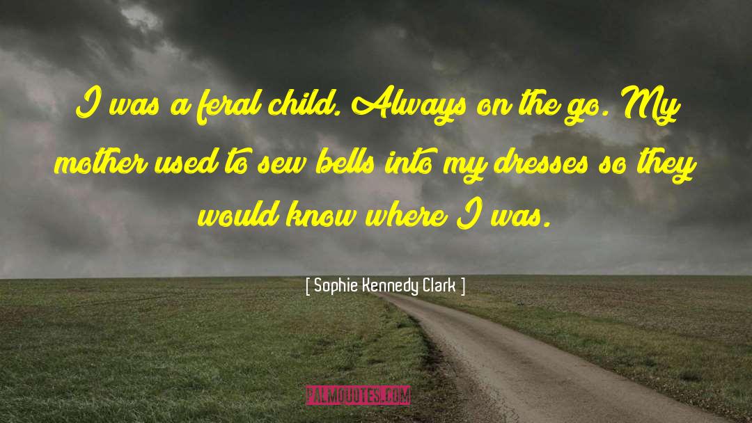 Child Molestors quotes by Sophie Kennedy Clark