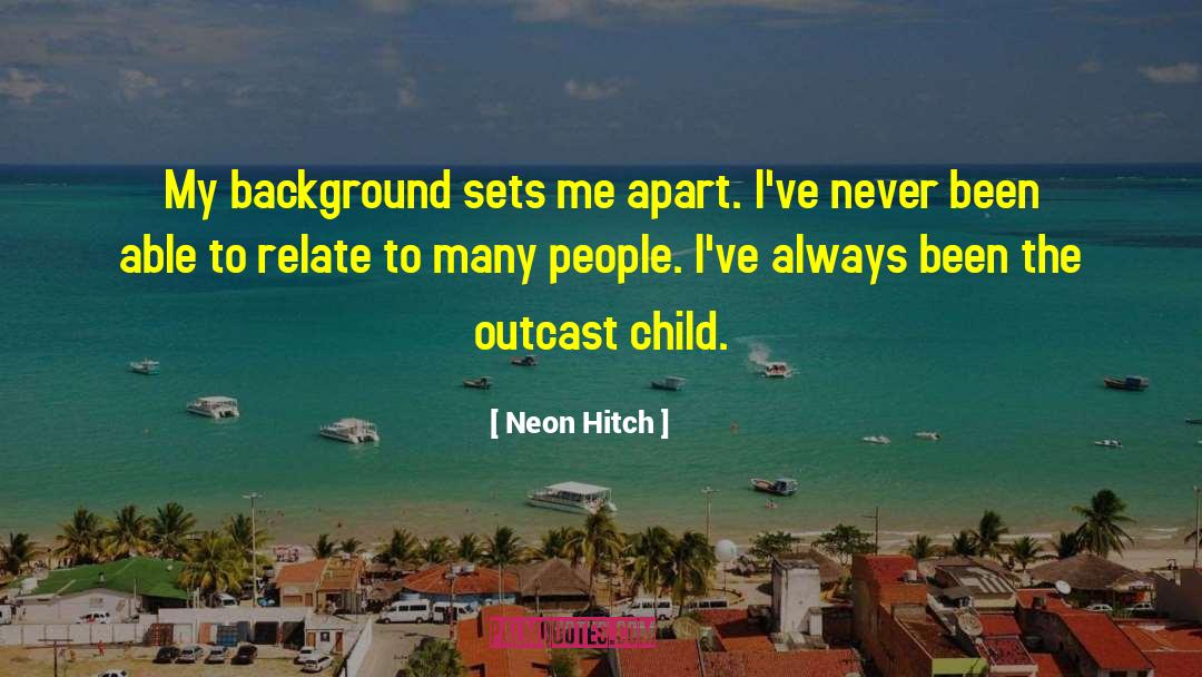 Child Obesity quotes by Neon Hitch