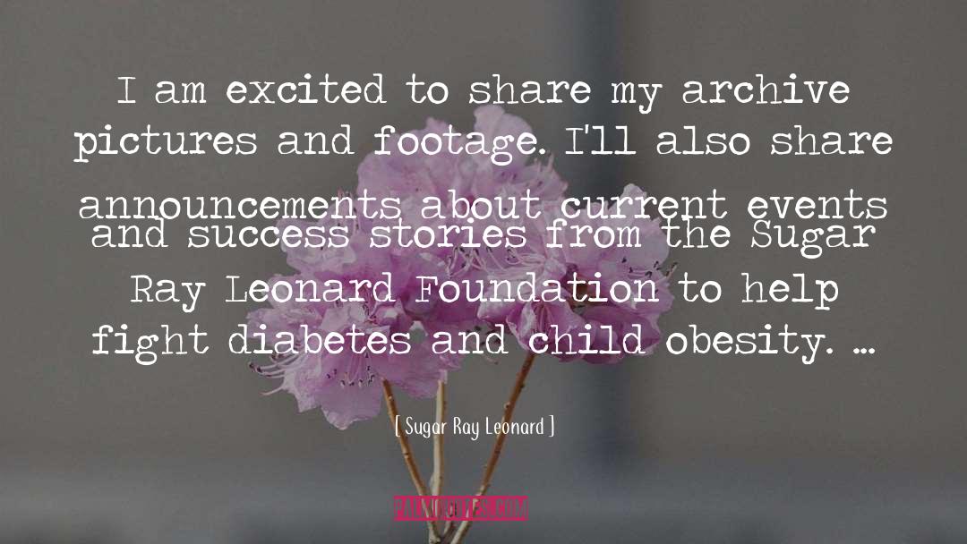 Child Obesity quotes by Sugar Ray Leonard