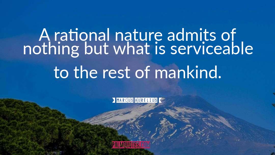 Child Of Nature quotes by Marcus Aurelius
