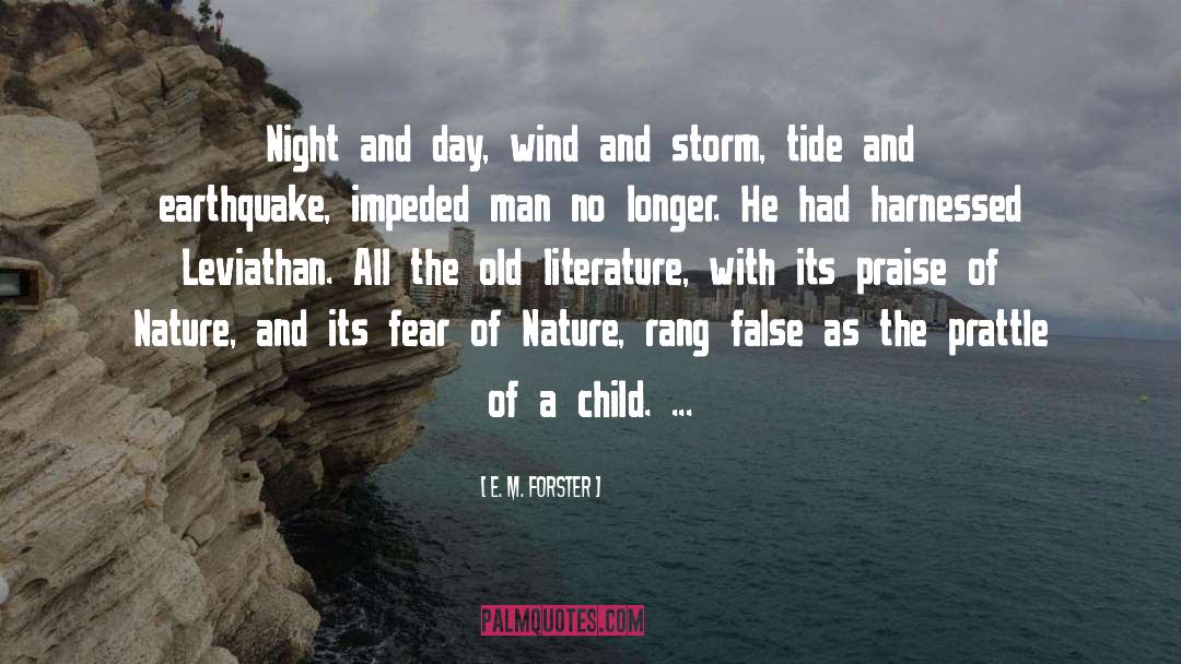 Child Of The Universe quotes by E. M. Forster