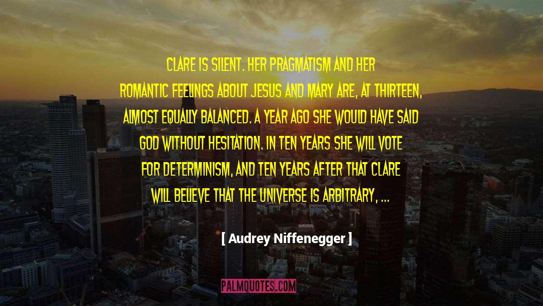 Child Of The Universe quotes by Audrey Niffenegger