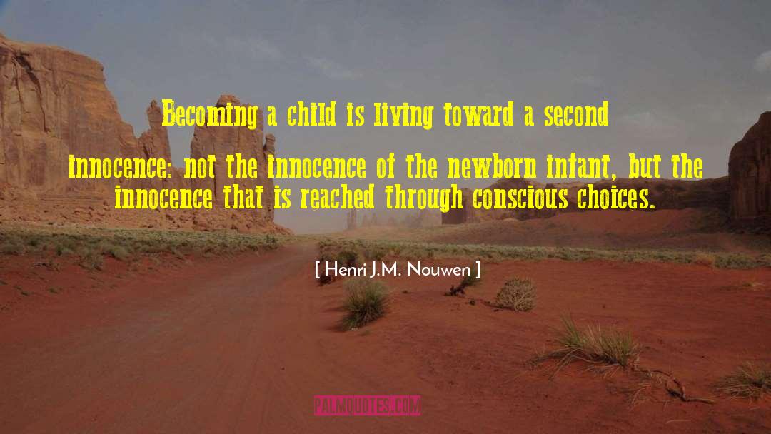 Child Of The Universe quotes by Henri J.M. Nouwen