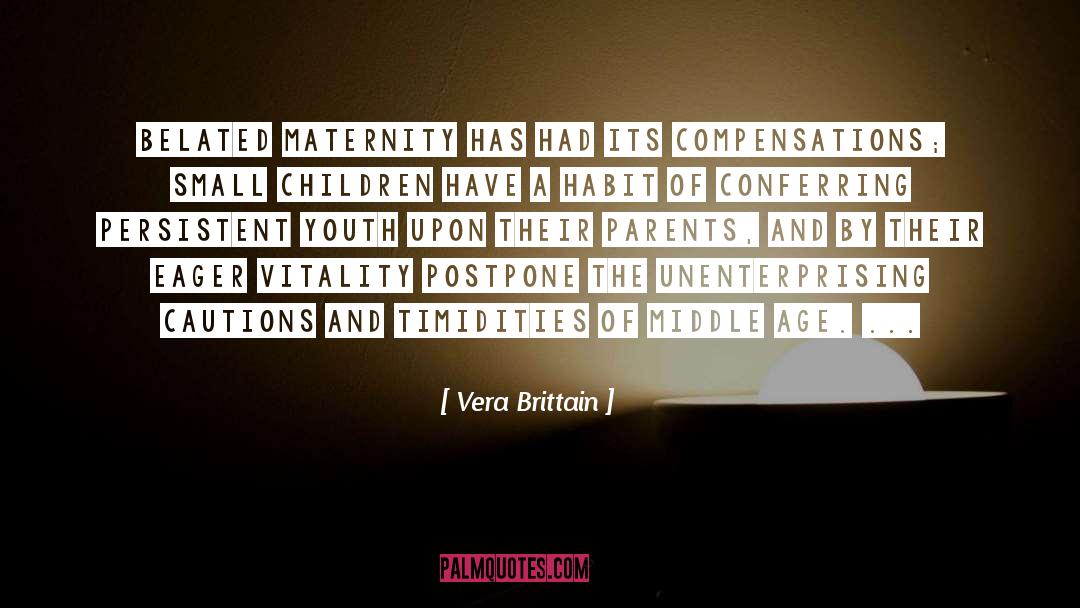 Child Parent Relationship quotes by Vera Brittain