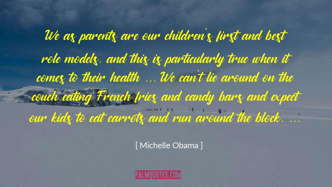 Child Parent Relationship quotes by Michelle Obama