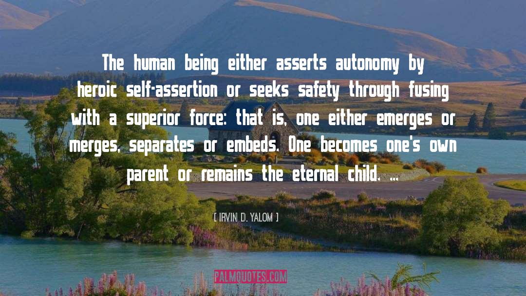 Child Parent Relationship quotes by Irvin D. Yalom