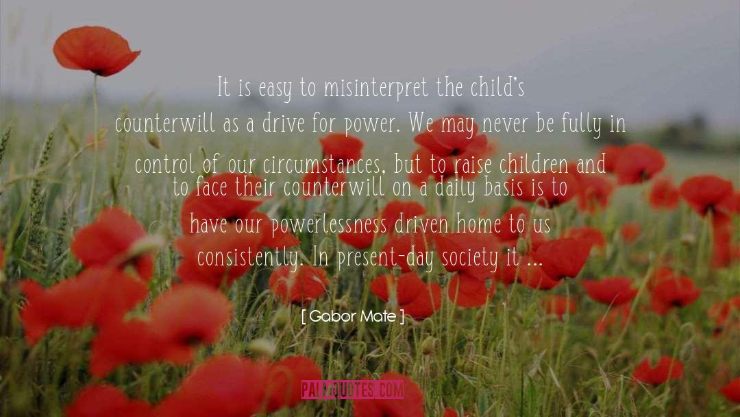Child Prophets quotes by Gabor Mate